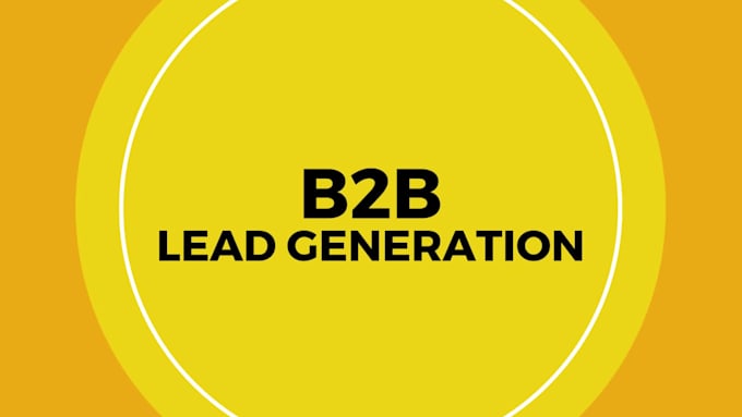 do b2b lead gen, email list and linkedin lead gen