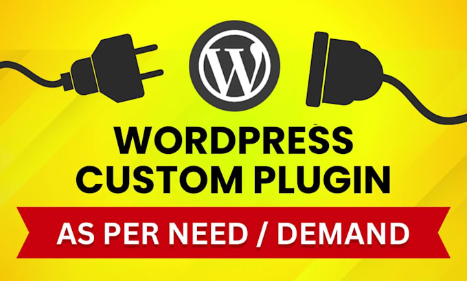 develop a wordpress plugin or customize it
