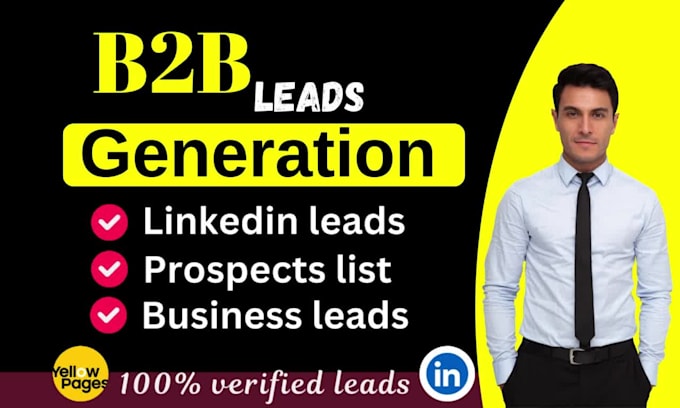 do targeted b2b lead generation, linkedin lead gen, prospect email list building