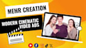 do modern cinematic video ads for you