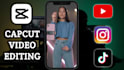 do engaging capcut video editing for tiktok, reels, shorts