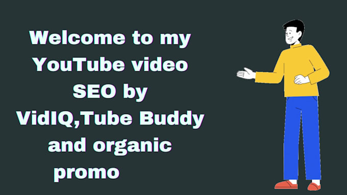 do youtube video SEO, and yt optimization to rank channel