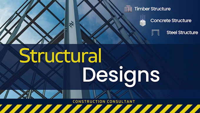 do structural design of steel, timber structures, material take off