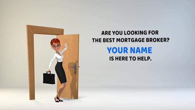 make mortgage broker animation promo video