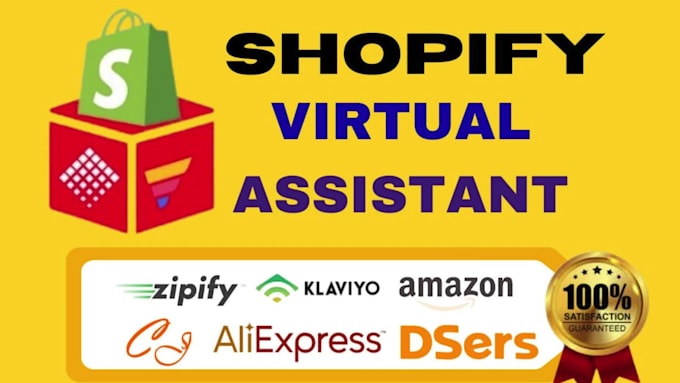 be your shopify virtual assistant or shopify manager