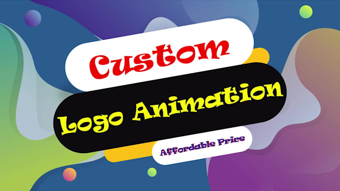 do a fabulous custom logo animation