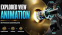 create technical 3d exploded view animation for product assembly