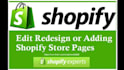 edit or redesign shopify store home, header, footer, cart pages
