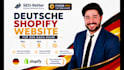 provide shopify website development for german businesses