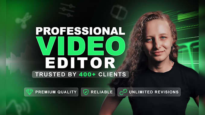 professionally edit any video for you