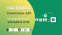 setup facebook pixel and conversion api to fix ios 14 update via GTM and ga4