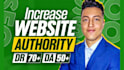 increase domain rating DR 70 and moz authority da