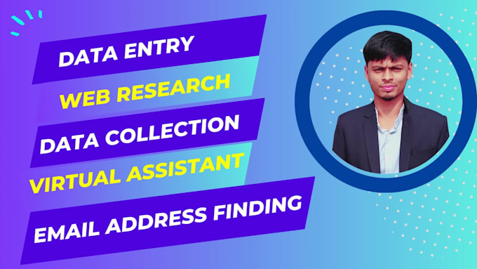 do accurate data entry, web research, data collection as a virtual assistant