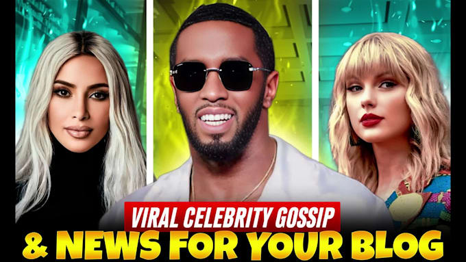 Create celebrity gossip or celebrity news videos by Inamurehman_009