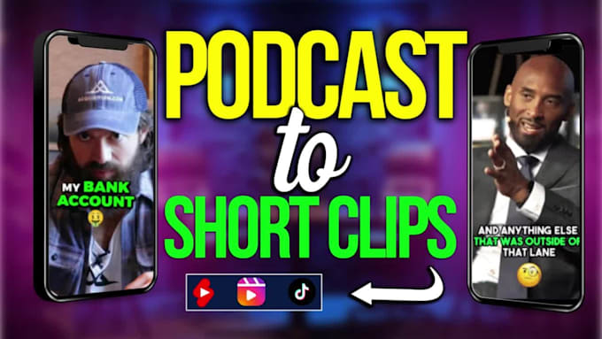 edit your podcast into engaging shorts form video clips