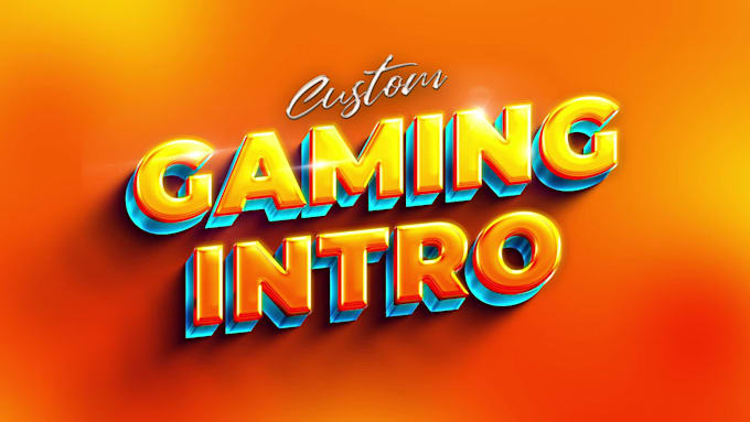 create custom 4k gaming intro logo animation