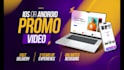 create android or ios mobile app promo video, intro, demo or explainer video ad