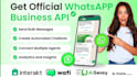 get official whatsapp API for your business and setup your whatsapp API platform