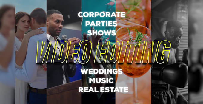 do professional video editing for events and weddings