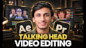 provide high quality talking head video editing