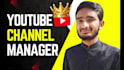 be your faceless youtube channel manager