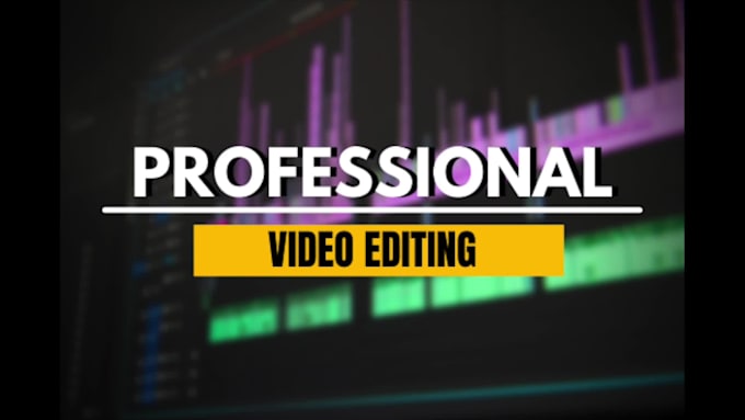 provide professional video editing services