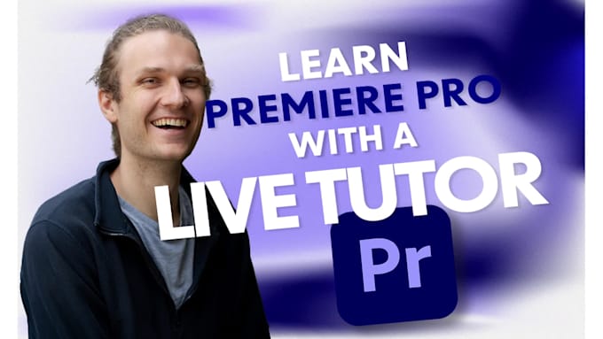 be your adobe premiere pro tutor for video editing lessons