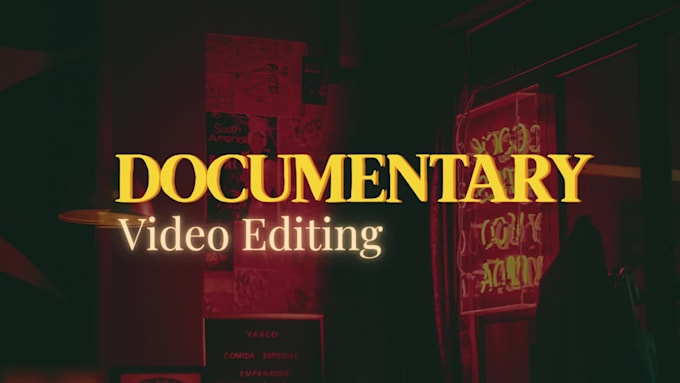 do documentary video editing and reels