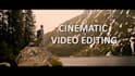 do cinematic video editing