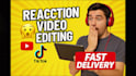 edit your reaction videos for youtube professionally