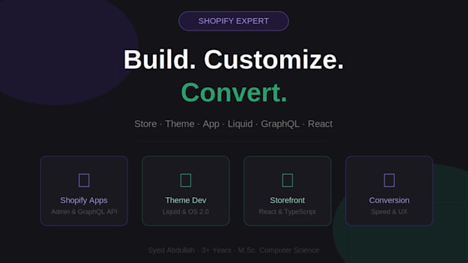build and customize your shopify store, app, or theme