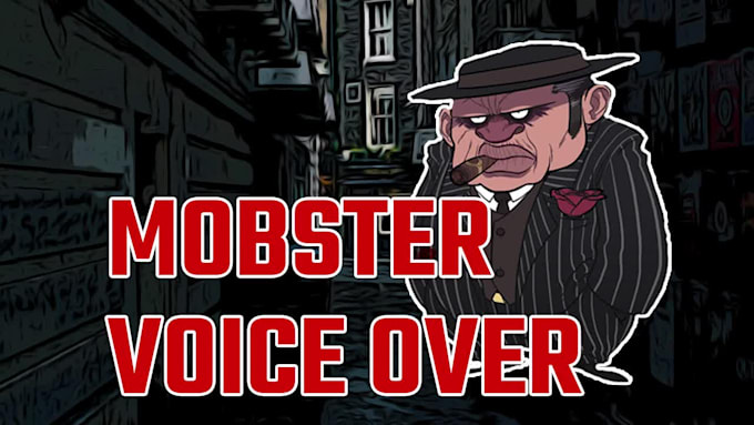 voice your mafia gangster character