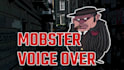 voice your mafia gangster character