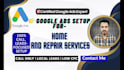 setup google ads for home and repair services