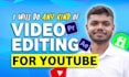 do professional video edit, youtube video editing
