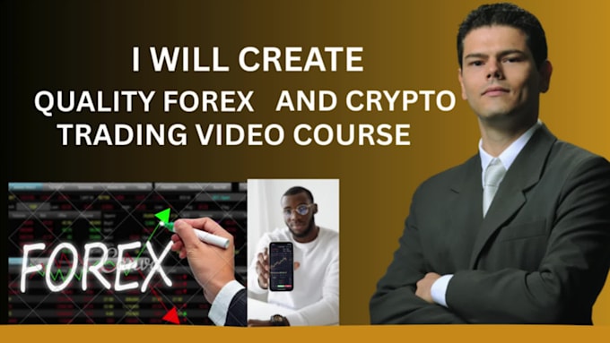 create quality forex and crypto trading video course