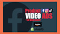 create video ads for ecommerce products that convert
