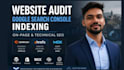 fix on page and technical SEO issues plus google search console indexing