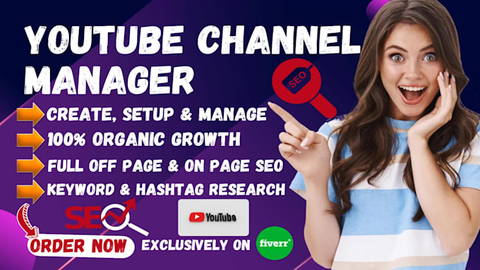 be your youtube channel manager