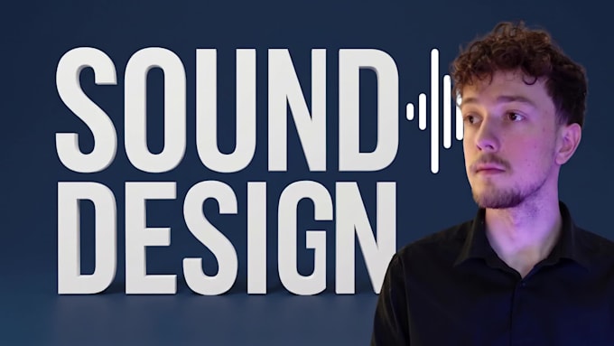 offer sound design services for video and media projects