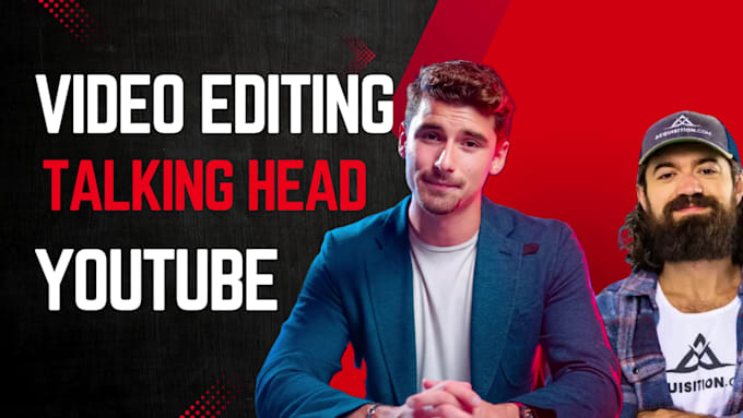 do talking head video editing as a pro youtube video editor