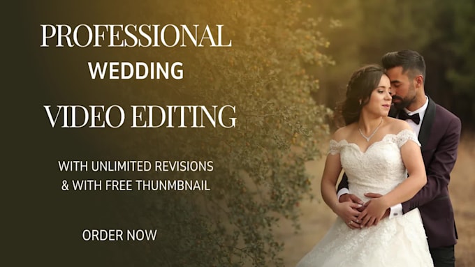 do cinematic wedding video editing
