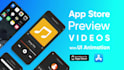 create custom IOS app preview video for apple app store