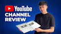 do an expert youtube channel review to grow your subscribers and views