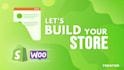 build an ecommerce website with shopify or woocommerce