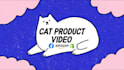 make a cat product video