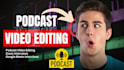 do podcast video editing, podcast intro, zoom meeting, google meeting video edit