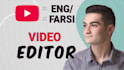 edit your youtube videos in persian and english