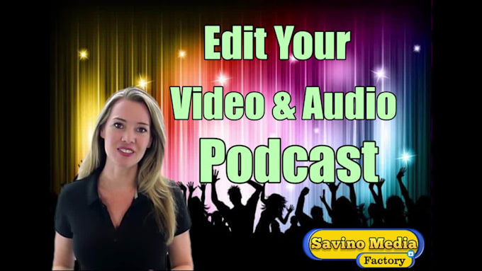 professionally edit your video project, or podcasts