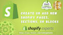 create,edit, update or add new blocks,sections,pages in your shopify theme store